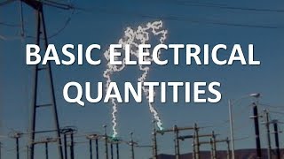 Basic Electrical Quantities Full Lecture [upl. by Ynaffad]