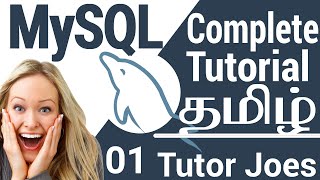 Learn Complete MySQL Tutorial In Tamil  2021  MySQL Database in Tamil  Part1 தமிழ் [upl. by Atiuqer]