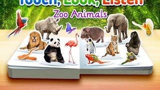 Zoo Animals  Touch Look Listen  iPad app demo for kids  Ellie [upl. by Spindell]