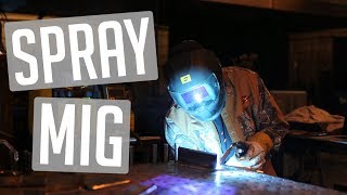 🔥Beginners Guide to Spray MIG Welding [upl. by Anawaj]