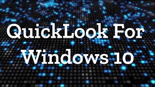 QuickLook for Windows 10 Preview Files Without Opening Them [upl. by Phyl]