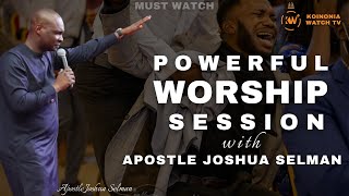 POWERFUL WORSHIP SESSION WITH APOSTLE JOSHUA SELMAN IN MIRACLE SERVICE [upl. by Ribal537]