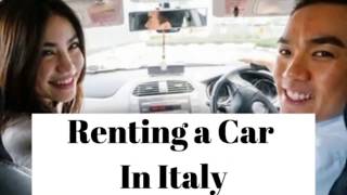 Renting a Car in Italy [upl. by Matheny86]