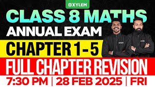 Class 8 Annual Exam  Maths  Chapter 15  Full Chapter Revision  Xylem Class 8 [upl. by Nnairrek]