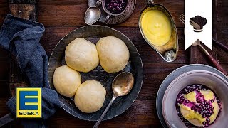 Dampfnudeln Rezept  Hefeklöße mit Heidelbeer und Vanillesoße  EDEKA [upl. by Diehl]