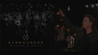 Michael W Smith  Surrounded Fight My Battles  Instrumental w Lyrics [upl. by Samale]