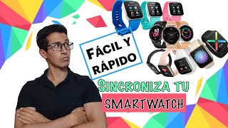 🧐Aprende a SINCRONIZAR Cualquier SMARTWATCH al Celular🚀7 TRUCOS para NO MORIR en el INTENTO [upl. by Asiaj]