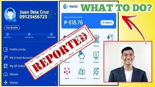 HOW TO FIX REPORTED GCASH ACCOUNT [upl. by Niwled]