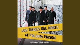 La Jaula De Oro Live At Folsom Prison [upl. by Anidene]