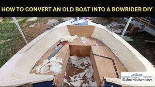 Boat conversion into Bowrider [upl. by Stafford]