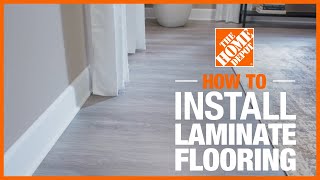 How to Install Laminate Flooring  The Home Depot [upl. by Goober]