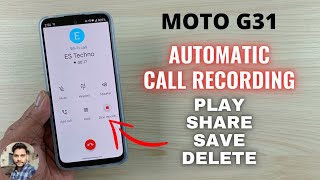 Moto G31  Automatic Call Recording Settings [upl. by Ennylyak]