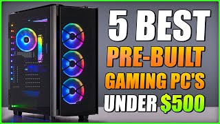 5 Best PreBuilt Gaming PCs Under 500 on Amazon 2022 [upl. by Tterrej653]