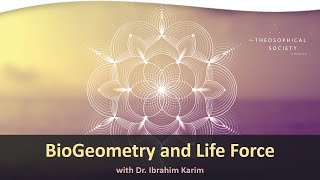 BioGeometry and Life Force  Dr Ibrahim Karim [upl. by Lupien]