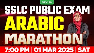 SSLC PUBLIC EXAM ARABIC  MARATHON  Xylem SSLC [upl. by Raff]