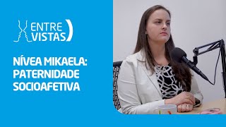 Paternidade Socioafetiva  EntreVistas [upl. by Ahsiekrats180]