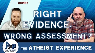 Atheists Dont Evaluate Evidence for God Correctly  Zachary  AL  Atheist Experience 2421 [upl. by Doscher330]