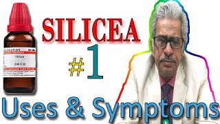 Homeopathy Medicine SILICEA Part 1 in Hindi  Uses amp Symptoms by Dr P S Tiwari [upl. by Lacsap]