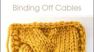 How to BIND OFF CABLES  Knitting Tutorial for Cabling Beginners [upl. by Barra686]