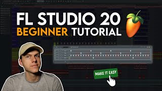 FL Studio 20 Beginner Tutorial  Complete Guide to Producing Beats [upl. by Idnyl147]