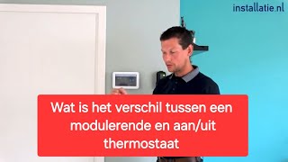 Uitleg over een aanuit en modulerende thermostaat [upl. by Karame]