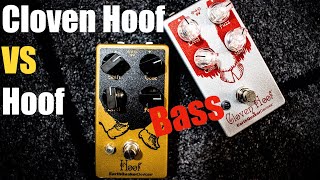 Hoof V2 vs Cloven Hoof V2 Earthquaker Devices Fuzz Shoot Out On Bass [upl. by Enautna163]