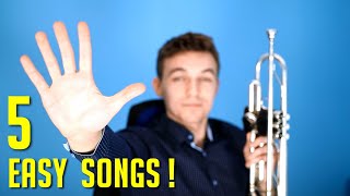 5 EASY Songs on TRUMPET  For Beginners [upl. by Nyledaj]