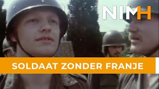 Soldaat zonder franje [upl. by Eirek903]