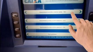 Como Fazer Transferência no Caixa Eletrônico da Caixa [upl. by Rehpotsirhk]