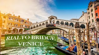 Rialto bridge Ponte di Rialto  Venice Short Clip to Get an Idea About It 4K [upl. by Latterll532]