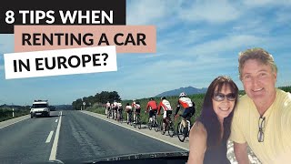 8 Tips for Renting a Car in Europe [upl. by Sirapal766]