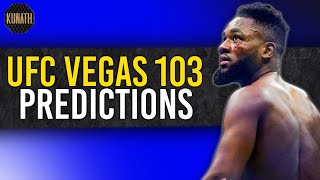 UFC VEGAS 103 PREDICTIONS  FULL CARD BREAKDOWN [upl. by Qooraf]