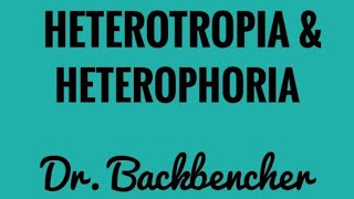 Heterotropia and Heterophoria  Strabismus Ophthalmology Lectures [upl. by Raybourne]