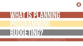 What is Planning Programming Budgeting [upl. by Selig]