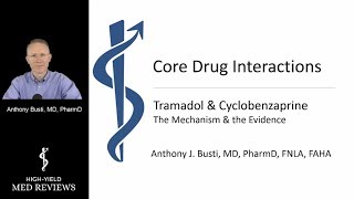 Pharmacology  Tramadol amp Flexeril Drug Interaction [upl. by Lavelle]