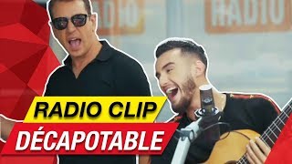 Zouhair Bahaoui avec Momo  DÉCAPOTABLE  Radio Clip [upl. by Brottman]